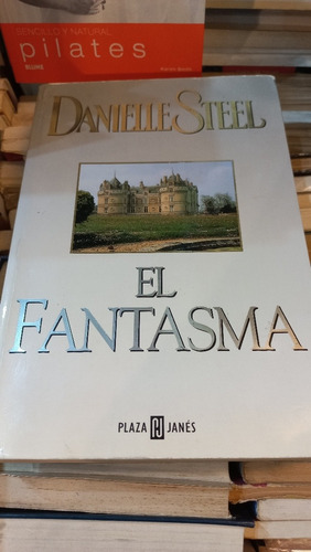 El Fantasma Danielle Steel Ed Plaza Janes Grande