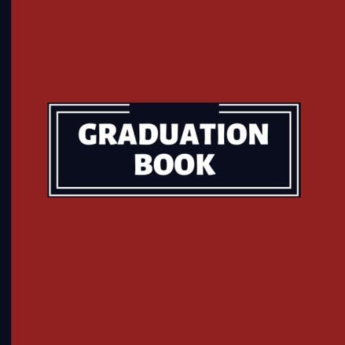 Libro: Graduation Book: Student Record Book To Sign In. Book