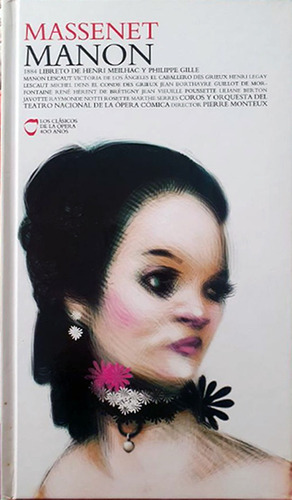 Manon - Jules Massenet - Historia De La Opera