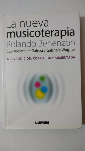 La Nueva Musicoterapia-rolando Benenzon-ed.lumen-(k)