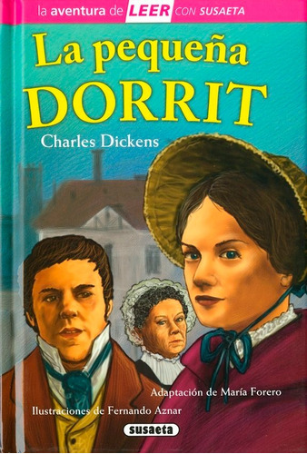 Pequeña Dorrit,la - Dickens, Charles