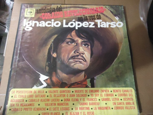 Ignacio Lopez Tarso Antologia Del Corrido Revolucionario Lp