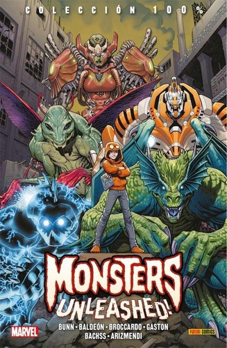 Colecc. 100% Marvel Monster Unleashed! - La Coleccio, De David Baldeon. Editorial Panini En Español