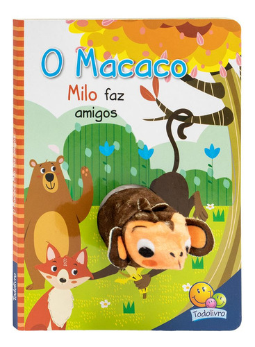 Dedinhos Fantoches: Macaco Milo Faz Amigos, O, De Mammoth World. Editora Todolivro Em Português