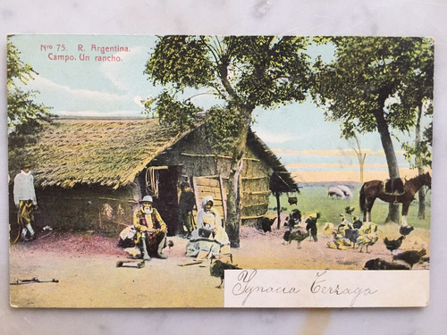 Postal R. Argentina Campo Un Rancho  Año 1907