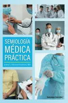 Comprar Semiología Médica Práctica