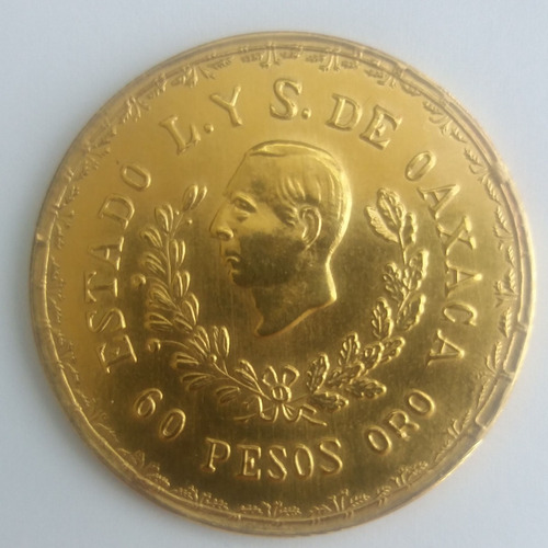 Moneda 60 Pesos Oro, Oaxaca, 1916 (moneda Conmemorativa) (Usado)