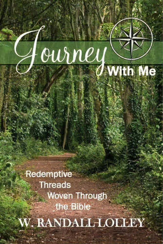 Journey With Me, De W Randall Lolley. Editorial Nurturing Faith Inc, Tapa Blanda En Inglés