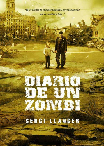 Diario De Un Zombie - Sergi Llauger - Dolmen
