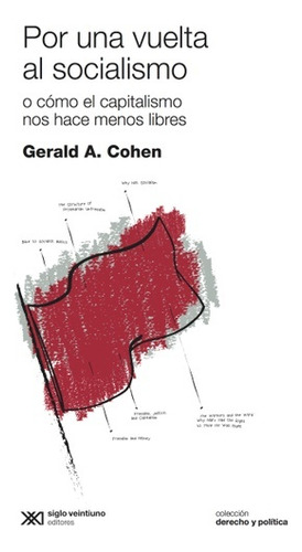 Por Una Vuelta Al Socialismo - Gerald A. Cohen