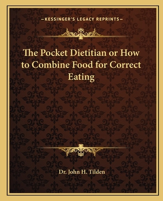 Libro The Pocket Dietitian Or How To Combine Food For Cor...