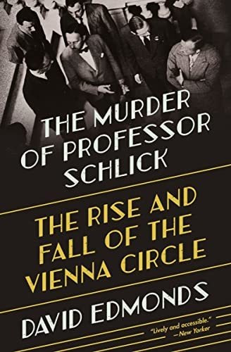 Book : The Murder Of Professor Schlick The Rise And Fall Of