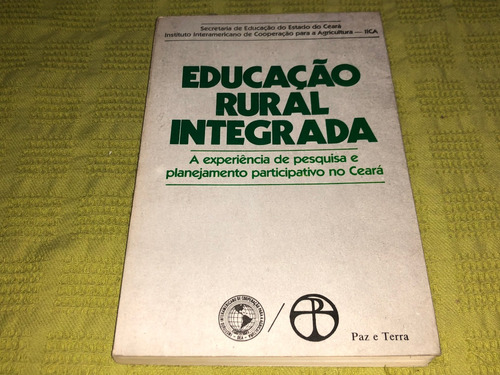 Educação Rural Integrada - Secretária De Educação Ceará