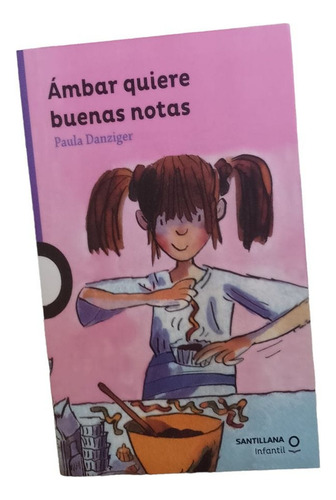 Libro Ambar Quiere Buenas Notas