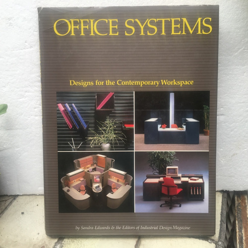 Sandra Edwards, Office Systems. Designs For The Contemporary