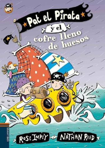 Libro - Pat El Pirata Y El Cofre Lleno De Huesos (coleccion