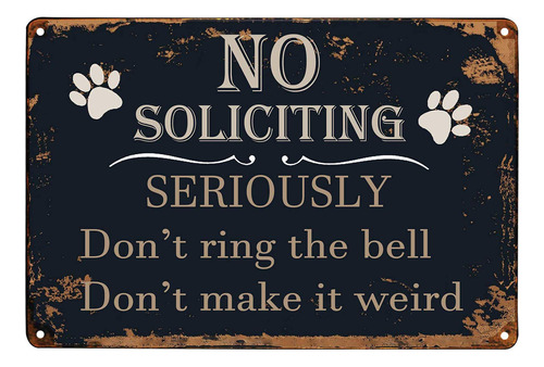 Letrero Divertido No Soliciting Texto Ingl  Seriously Don't