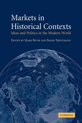 Libro Markets In Historical Contexts - Mark Bevir