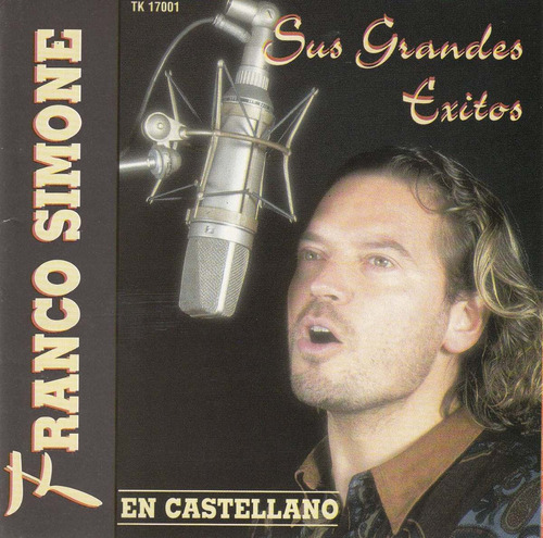 Franco Simone - Sus Grandes Exitos En Castellano