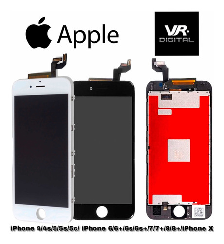 Pantalla Display iPhone 4 4s 5 5s 6 6s 6+ 6s+ 7 7+ 8 8+ X