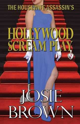 Libro: The Housewife Assassinøs Hollywood Scream Play