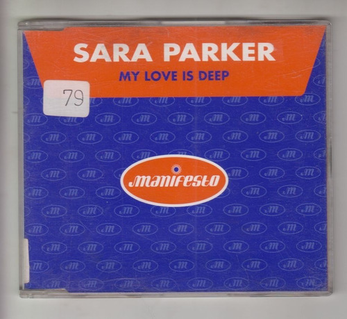 1997 Maxi Cd Uk Sara Parker My Love Is Deep 7 Tracks House