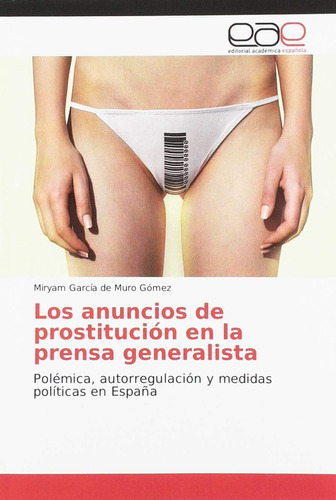 Libro: Los Anuncios Prostitución Prensa Generalista