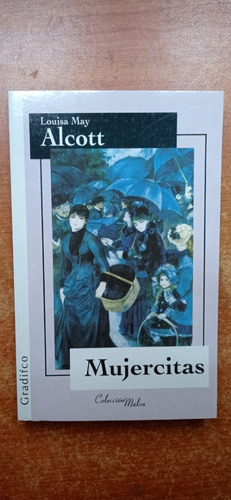 Mujercitas Louisa May Alcott Gradifco