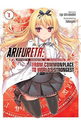 Book : Arifureta From Commonplace To Worlds Strongest (ligh