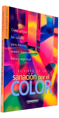 Libro El Libro De La Sanación Por El Color