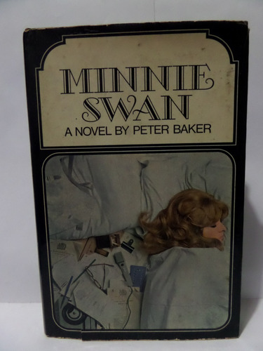 Minnie Swan - Peter Baker