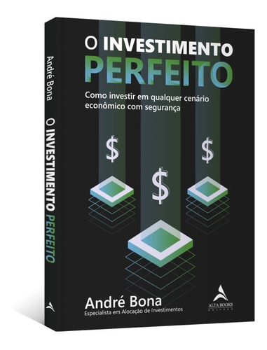 O Investimento Perfeito