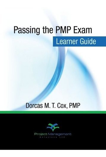 Aprobar La Guia De Aprendizaje Del Examen Pmp