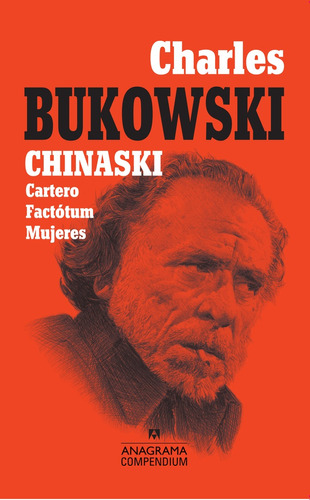 Chinaski - Cartero - Factotum - Mujeres - Charles Bukowski -