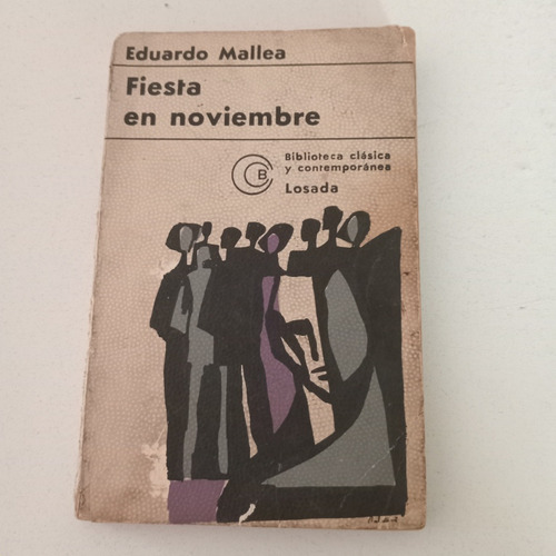 Fiesta En Noviembre. Eduardo Mallea