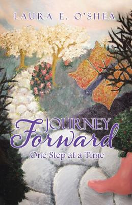 Libro Journey Forward: One Step At A Time - O'shea, Laura...