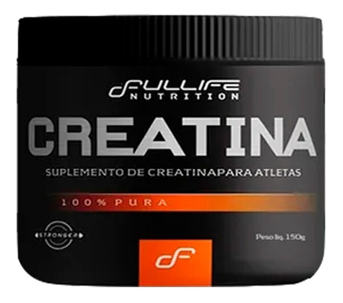 Creatina Pura Micronizada Fullife 150g