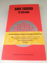 Comprar El Círculo Dave Eggers Novela Ciencia Ficción Suspenso
