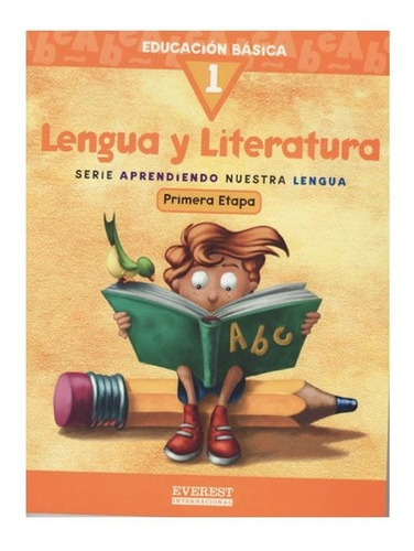 Lengua Y Literatura 1 Serie Aprendiendo Nuestra Lengua