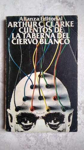 Arthur Clarke, Cuentos De La Taberna Del Ciervo Blanco