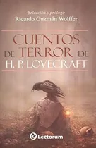 Comprar Cuentos De Terror De H. P. Lovecraft, De Ricardo Guzmán Wolffer. Editorial Lectorum, Tapa Blanda En Español, 2020