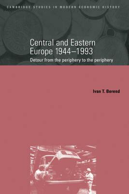 Libro Central And Eastern Europe, 1944-1993 : Detour From...