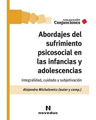 Abordajes Del Sufrimiento Psicosocial En Las Infancias Y Ado