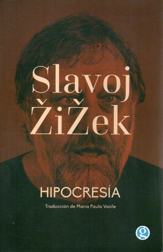 Hipocresia Slavoj Zizek 