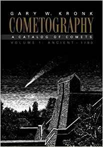 Cometography Volume 1, Ancient1799 A Catalog Of Comets