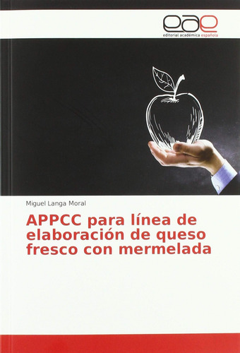 Libro: Appcc Línea Elaboración Queso Fresco Con M