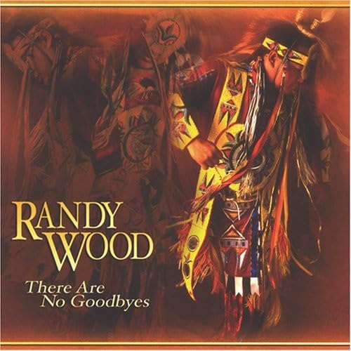 Cd There Are No Goodbyes - Randy Wood
