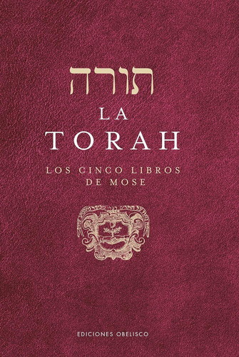 La Torah Los Cinco Libros De Mose