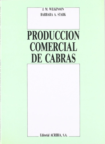 Producción Comercial De Cabras