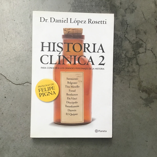 Historia Clínica 2 - Daniel López Rosetti